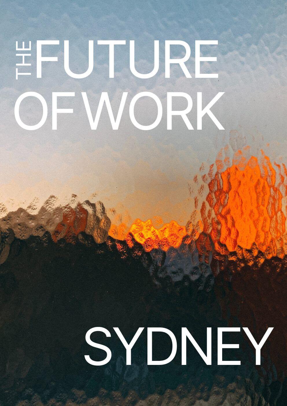 The Future of Work Sydney